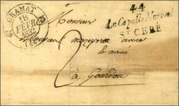 Cursive 44 / La Capelle Marival / St CERÉ + Càd T 12 GRAMAT (44) Sur Lettre Pour Gourdon. 1832. - TB / SUP. - R. - 1801-1848: Precursors XIX
