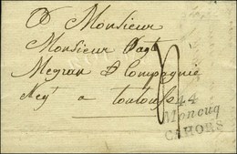 Cursive 44 / Moncuq / CAHORS Sur Lettre Pour Toulouse, Au Verso Dateur A. 1829. - TB. - R. - 1801-1848: Precursors XIX