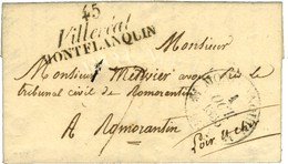 Cursive 45 / Villeréal / MONTFLANQUIN Sur Lettre Pour Romorantin. 1835. - TB / SUP. - 1801-1848: Precursors XIX