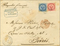 Losange / CG N° 4 + 6 Càd GUADELOUPE / POINTE A PITRE Sur Lettre 2 Ports Pour Paris. 1866. - TB. - R. - Correo Marítimo