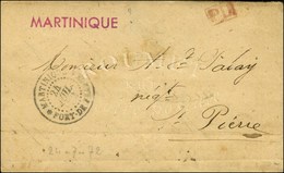 Lettre Avec Texte Daté '' Fort De France Le 24 Juillet 1872 '' Adressée Localement à St Pierre, Càd MARTINIQUE / FORT-DE - Poste Maritime