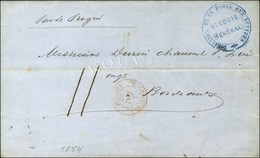 Lettre Avec Texte Daté '' St Louis Le 8 Mars 1854 '' Pour Bordeaux, Au Recto Cachet Bleu DIRECTION DE LA POSTE AUX LETTR - Poste Maritime