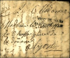 Lettre Purifiée Avec Texte Daté '' Smyrne Le 15 Mars 1774 '' Pour Lyon, Au Recto Très Rare MP D'entrée VOYE DE MER / PAR - Maritime Post