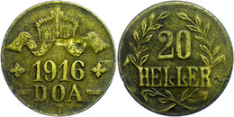 671 DOA, 20 Heller, Messing, 1916, Mit Vollständigem LL, Schrötlingsfehler, Ss., Katalog: J. 724b Ss - Autres & Non Classés