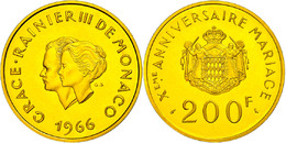 1137 200 Francs, Gold, 1966, 10. Hochzeitstag Von Fürst Rainier III. Und Grace Kelly, 920er Gold, 32 G, Fb. 32, Gadoury  - Autres & Non Classés
