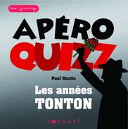 APERO QUIZZ  °°°° LES ANNEES TONTON - Giochi Di Società