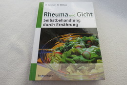 H.Lützner/H.Million "Rheuma Und Gicht" Selbstbehandlung Durch Ernährung - Gezondheid & Medicijnen