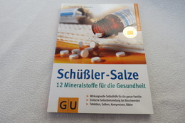 Günther H. Heepen "Schüßler-Salze" 12 Mineralstoffe Für Die Gesundheit - Santé & Médecine