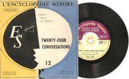 45 T    L'Encyclopédie Sonore  "  Twenty-four Conversations  "  Dogs That Bark Rarely Bite - - 45 T - Maxi-Single