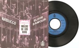 45 T   "  Nabucco ( Verdi )  &  Elixir D'Amour  ( Donizetti )  "  Opéras   Adaptés   Par  Waldo  De  Los  Rios  En 1973 - 45 T - Maxi-Single