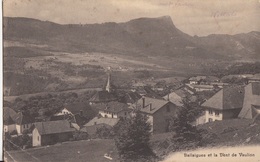 Ballaigues Et La Dent De Vaulion. Ecrite En 1918 - Vaulion