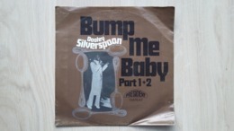 Dooley Silverspoon - Bump Me Baby (Part 1+2) - Vinyl-Single - Soul - R&B