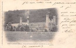 Pont Saint Pierre        27       Usine  Fontaine-Guérard Incendiée Le 12 Août 1874                     (Voir Scan) - Andere & Zonder Classificatie