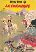 Lucky Luke N° 24 - La Caravane - Editions Dupuis - Offert Par Total - Dépôt Légal 1972 - BE - Lucky Luke