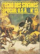 L'Echo Des Savanes - Spécial USA N° 13 - 3ème Trimestre 1979 - BE - L'Echo Des Savanes