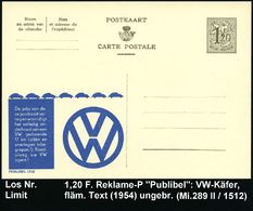 BELGIEN 1954 1,20 F.oliv Reklame-GA: VW, De Prijs Van Deze Postkaart.. ( = VW-Logo, 7 Käfer-Silhouetten), Fläm. Text, Un - Sonstige & Ohne Zuordnung