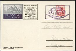 ÖSTERREICH 1935 (1.9.) Viol. Ra.-SSt.: SALZBURG/KURPARK/BAUSPARKASSEN-WELTKONGRESS = Salzburg + Amtl. Vignette "B. W. K. - Other & Unclassified