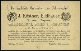KRONACH 1884 (31.12.) 1K Auf Reklame-PP 3 Pf. Rauten, Gelbgrün: J. Köstner, Bildhauer..Anfertigung Von Denkmälern In Gra - Other & Unclassified