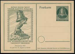 Berlin 1951 10 Pf. Sonder-P Glocke, Grün: .. DIE WIEDERGEBURT DER FREHEIT ERLEBEN, Europazug 1951 = Bär Mit Freiheitsglo - Other & Unclassified