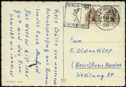 28 BREMEN 5/ Mn/ BERLIN-TAGE/ ..IN BREMEN 1967 (2.6.) Seltener MWSt (Berliner Bär) Bedarfs-Ak. (Bo.156 A II , Nur Kurze  - Other & Unclassified