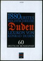 B.R.D. 1980 60 Pf. "100 Jahre 1. Rechtschreibwörterbuch Konrad Duden", Orig. Alternativ-Künstler-Entwurf V. Prof Paul Fr - Other & Unclassified