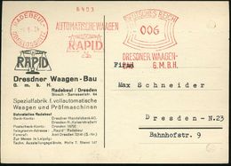 RADEBEUL-/ OBERLÖSSNITZ/ AUTOMATISCHE WAAGEN/ RAPID.. 1934 (1.6.) AFS = Waage , Motivgl. Firmenkt. (Reg.-Loch. Geschl.), - Other & Unclassified