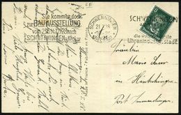 SCHWENNINGEN/ (NECKAR)/ ..Uhrenindustriestadt + Sie Kommen Doch/ Zur BAUAUSSTELLUNG.. 1928 (21.5.) Seltener MWSt = Ziffe - Other & Unclassified