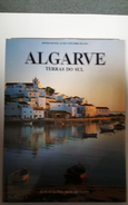 ALGARVE  - MONOGRAFIAS - « Terras Do Sul» ( Autor: Afonso Manuel Alves- Luis Leiria De Lima- 1989) - Old Books