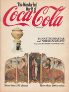 Wonderful World Of Coca-Cola - 64 Pages - Second Edition November 1981 - 350 Photos  / 200 In Color - VG Condition - Otros & Sin Clasificación