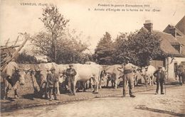 27-VERMEUIL-SUR-AVRE- PENDANT LA GUERRE EUROPEENNE 1914 ARRIVEE D'EMIGRES DE LA FERME DE VER - Verneuil-sur-Avre