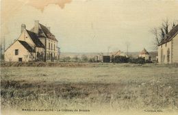 MARCILLY SUR EURE - Le Château De Brazais. - Marcilly-sur-Eure