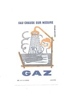 Buvard  Gaz  Eau Chaude Sur Mesure - G