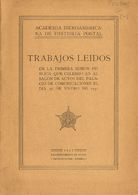 Bibliografía. 1931 ACADEMIA IBEROAMERICANA DE HISTORIA POSTAL, Trabajos Leídos En La Primera Sesión Pública Que Se Celeb - Other & Unclassified