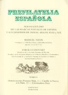 Bibliografía. 1983 PREFILATELIA ESPAÑOLA ESTUDIO DE LAS MARCAS POSTALES DE ESPAÑA Y SUS DOMINIOS DE INDIAS SIGLOS XVIII  - Autres & Non Classés