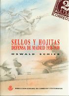 Bibliografía. 1991 SELLOS Y HOJITAS DEFENSA DE MADRID 1938-39. Oswald Schier. Madrid, 1991. - Andere & Zonder Classificatie