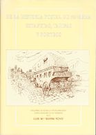 Bibliografía. 1992 ENSAYO DE LA HISTORIA POSTAL DE NAVARRA. ESTAFETAS, TARIFAS Y PORTEOS. Luis María Marín Royo. Academi - Andere & Zonder Classificatie