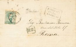 1º Y 2º Centenario. Sobre 126 1872 50 Cts Verde. Dirigida A ROMA. En El Frente Marca PIROSCAFI / POSTALI / FRANCESI. MAG - Other & Unclassified