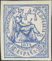 1º Y 2º Centenario. (*) 145s 1874 10 Cts Azul (enormes Márgenes Y Color Intenso). SIN DENTAR. MAGNIFICO. - Autres & Non Classés