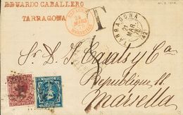 1º Y 2º Centenario. Sobre 175, 188 1878 10 Cts Azul Y 15 Cts Carmín. TARRAGONA A MARSELLA. Matasello ROMBO DE PUNTOS Y T - Other & Unclassified