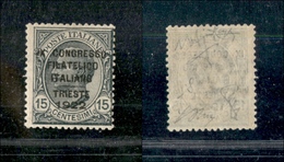 0226 REGNO - 1922 - 15 Cent Congresso Filatelico (124) - Gomma Integra  - Molto Bello - Raybaudi + Cert. AG (750) - Otros & Sin Clasificación