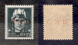 0358 REPUBBLICA SOCIALE - 1944 - GNR Verona - 15 Cent (472a) Con Soprastampa Capovolta - NR In Decalco - Gomma Integra - - Otros & Sin Clasificación