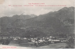 Les Pyrénées (4eme Série) - 247 - Vallée D'Aure - Vieille-Aure - Vue Générale Sur Le Village Et La Haute Vallée - Vielle Aure