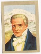 Jacques - Ca 1960 - Leerrijke Chromo's - 463 - Alex Von Humboldt, Chimborazo, Ecuador, 1802 - Jacques