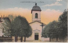 Châtonnay -  L'Eglise - Belle Carte Colorisée. - Châtonnay