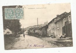 Cp, 52 , BOURMONT, Faubourg De France, Voyagée 1905 - Bourmont