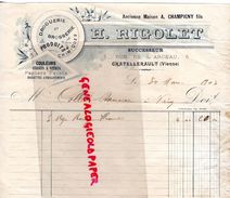 86- CHATELLERAULT-RARE FACTURE H. RIGOLET-A. CHAMPIGNY FILS- DROGUERIE BROSSERIE-5 RUE DE L' ARCEAU- 1903 - Perfumería & Droguería