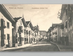 Matrei Am Brenner Hauptstrasse Um 1908 - Matrei Am Brenner