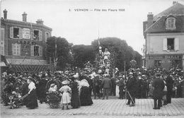 27-VERNON- FÊTE DES FLEURS 1908 - Vernon