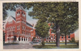 Michigan Lansing Main Building Industrial School For Boys 1916 - Lansing