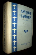 "ANNUAIRE De L'AVIATION" Avion Aeronautique Aeronautisme Genealogie 1961 ! - Annuaires Téléphoniques